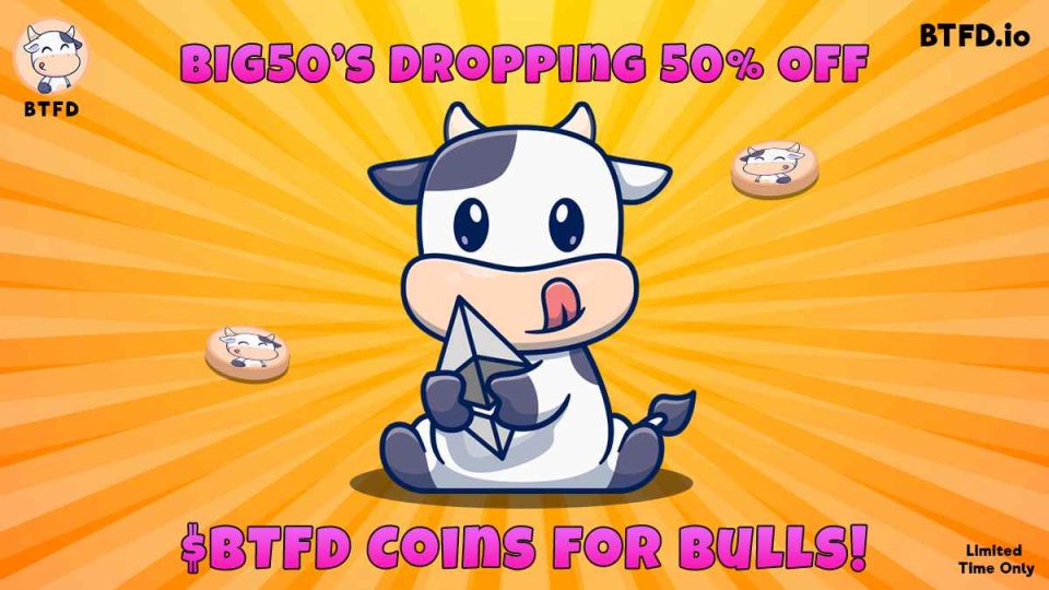 The Best New Meme Coins to Join Now: BTFD Coin Spreading Merriment with Big50, Pepe Coin Smiling Again, Pudgy Penguins Bouncing Upward