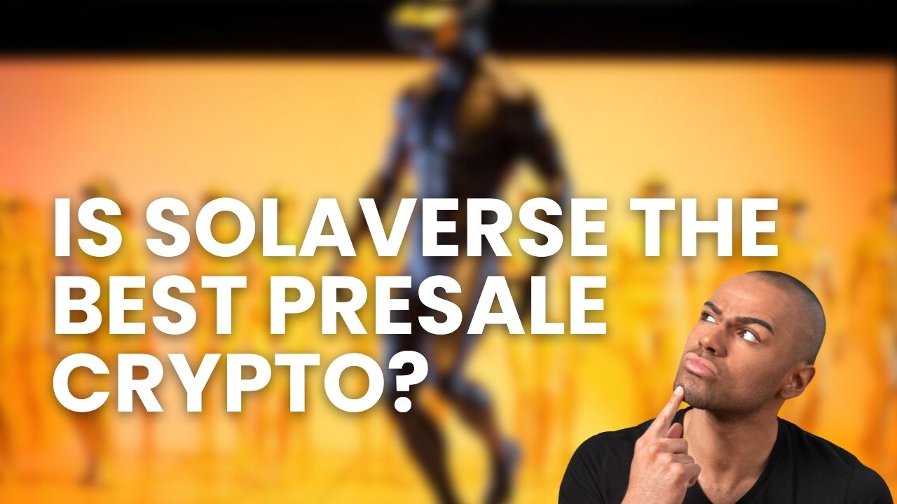 Best Presale Crypto to Buy in 2025 - Is Solaverse the Next 100x Coin ...