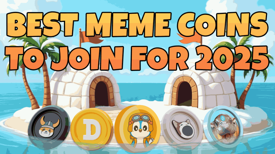 Experts Reveal 6 Top Meme Coins To Buy For 2025 Right Now