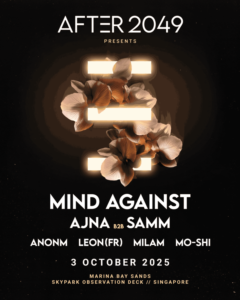 AFTER 2049 Reveals Headliners Mind Against and Ajna & Samm for Singapore Grand Prix Weekend Kickoff