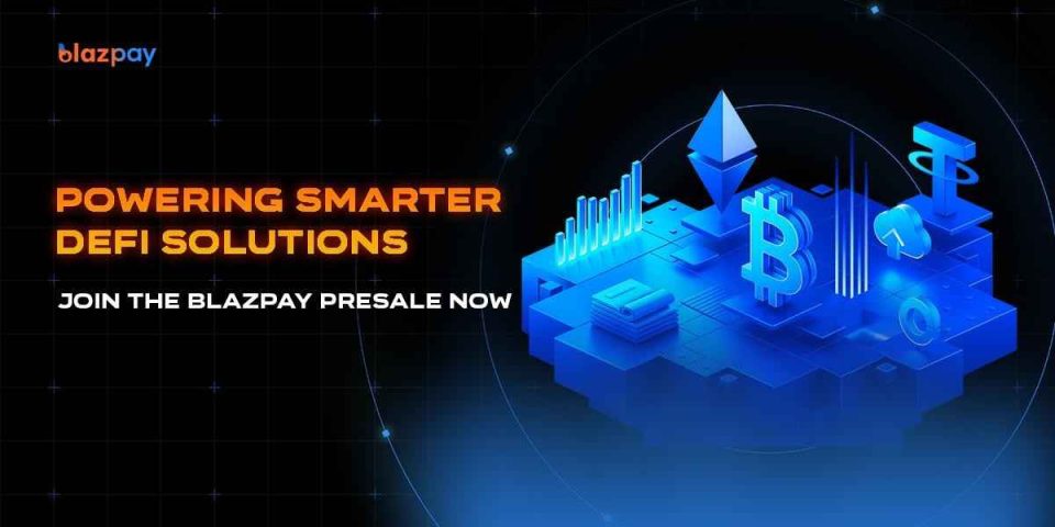 Blazpay ($BLAZ): The New ICO Crypto Aiming to Join the Top 1000x Crypto Coins of 2025