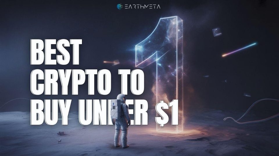 Best Crypto to Buy Under $1 after the Dump [X100 Potential]